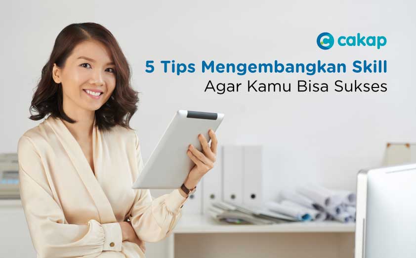 tips mengembangkan skill