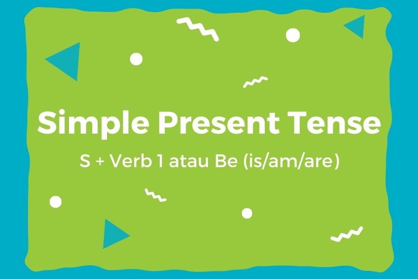 Rumus Simple Present Tense