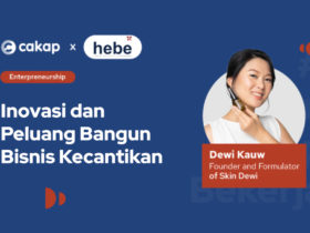 cakap-upskill-x-hebe-bisnis-kecantikan