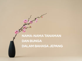 nama nama tanaman dan bunga dalam bahasa jepang