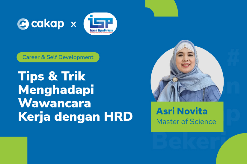 cakap-upskill-tips-jitu-hadapi-wawancara-dengan-hrd